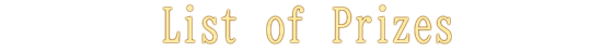 List of Prizes